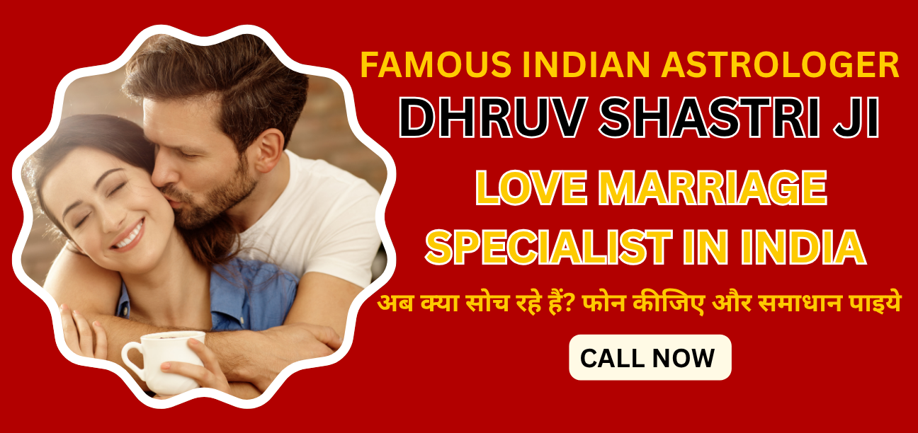 love marriage specialist