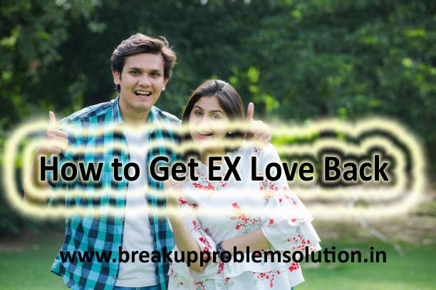 How to Get EX Love Back || Asrtologer