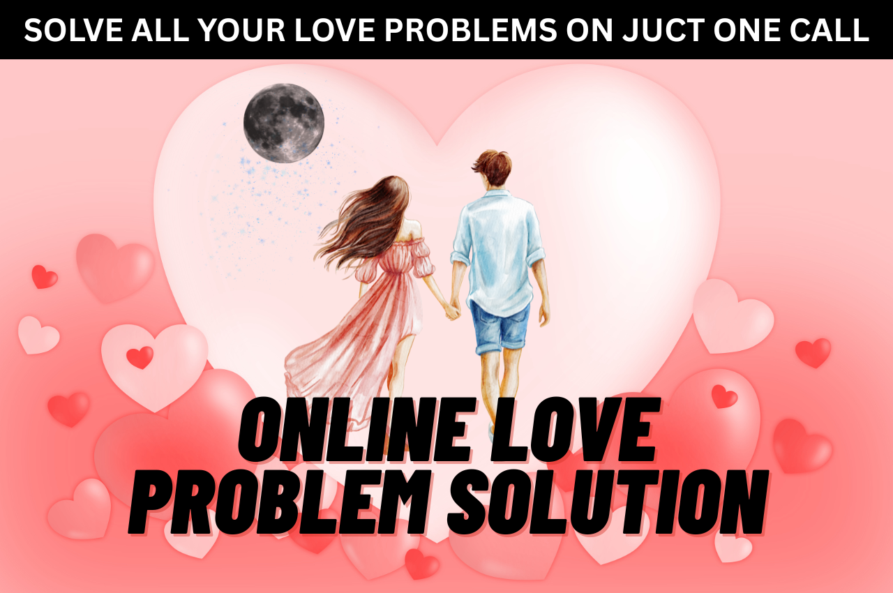 Online Love Problem Solution || Asrtologer